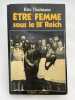Etre femme sous le IIIe Reich. THALMANN Rita
