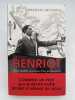 Philippe Henriot. La r&eacute;sistible ascension d'un provocateur . DELPORTE Christian 