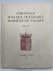 Christian d'Yzarn-Freissinet, Marquis de Valady. 1868-1935.. COLLECTIF