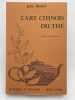 L'art chinois du th&eacute;. BLOFELD John