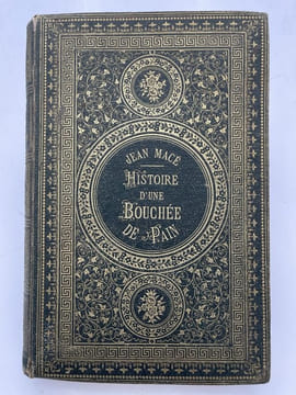 Histoire d'une bouchée de pain . MACE Jean