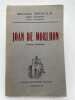 Joan de Morlhon. Drame historique.. MOULY Henri