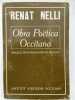 Obra Po&euml;tica Occitana (1940-1980). Amb la traduccion francesa en regard. NELLI Renat (Ren&eacute; Nelli)