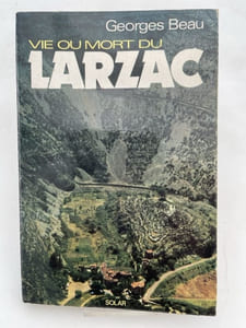Vie ou mort du Larzac