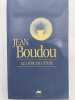 Le livre de Cato&iuml;e. BOUDOU Jean