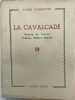 La Cavalcade. Roman du terroir. COMBETTES Andr&eacute;