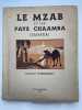 Le Mzab et les pays Chaamba. ARMAGNAC Lieutenant d'
