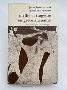 Mythe et tragédie en Grèce ancienne