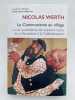 Le Communisme au village. WERTH Nicolas