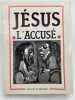 J&eacute;sus l'accus&eacute; . BAYART Pierre Philippe