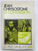 La conversion. Jean CHRYSOSTOME