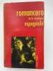 Romancero de la r&eacute;sistance espagnole. Anthologie po&eacute;tique par D Puccini . PUCCINI D. 