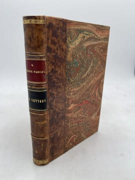 Les lettres de Blaise Pascal accompagnées de lettres de ses correspondants. PASCAL Blaise