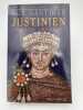Justinien le r&ecirc;ve imp&eacute;rial . GAUTHIER Guy 
