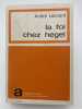 La foi chez Hegel. L&Eacute;ONARD Andr&eacute;