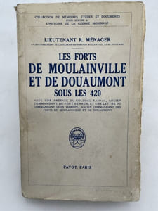 Les forts de Moulainville et de Douaumont sous les 420