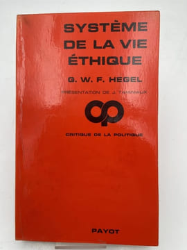 Système de la vie éthique. HEGEL Georg Wilhelm Friedrich