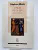 L'&eacute;ros et la loi. Lectures bibliques. MOSES St&eacute;phane