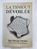 La Tsniout d&eacute;voil&eacute;e . HENKIN YEHUDA Rav