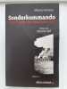 Sonderkommando. Dans l'enfer des chambres &agrave; gaz. VENEZIA Shlomo