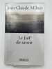 Le juif de savoir. MILNER Jean-Claude