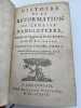 Histoire de la r&eacute;formation de l'&eacute;glise d'Angleterre. BURNET M