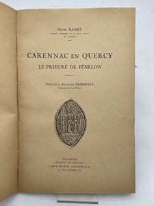 CARENNAC EN QUERCY. LE PRIEURE DE FENELON.