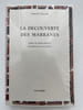 La d&eacute;couverte des marranes. SCHWARZ Samuel 