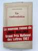 La confrontation. GUILLOUX Louis