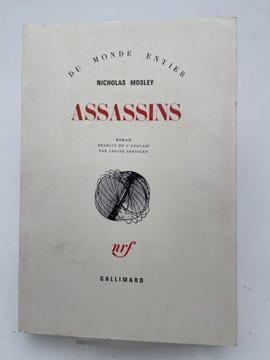 Assassins. MOSLEY Nicholas