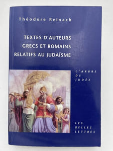 Textes d'auteurs Grecs et Romains relatifs au Judaïsme