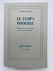 Le temps moderne. Variations sur les Anciens et les contemporains. YILMAZ Levent