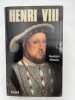 Henri VIII. MINOIS Georges