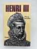 Henri III, roi shakespearien. CHEVALLIER Pierre
