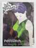 Les Arts Dessin&eacute;s. Volume 16. Fran&ccedil;oise P&eacute;trovitch. . BOSSER Fr&eacute;d&eacute;ric ]