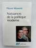 Naissances de la politique moderne. MANENT Pierre