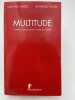 Miltitude. Guerre et d&eacute;mocratie &agrave; l'&acirc;ge de l'Empire. HARDT Michel - NEGRI Antonio