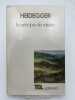  Le principe de raison . HEIDEGGER martin