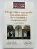 L'Inquisition espagnole et la construction de la monarchie confessionnelle (1478-1561). CARRASCO Rapha&euml;l 