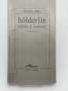 Holderlin trag&eacute;die et modernit&eacute; . DASTUR Fran&ccedil;oise 