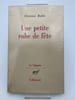 Une petite robe de f&ecirc;te. BOBIN Christian