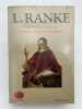 Histoire de la papaut&eacute; pendant les XVIe et XVIIe si&egrave;cles. RANKE L&eacute;opold