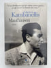Mauthausen. R&eacute;cit. KAMBANELLIS Iakovos