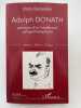 Adolph Donath. Parcours d'un intellectuel juif germanophone . BENSIMON Doris 