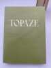 Topaze. PAGNOL Marcel - DUBOUT Albert 