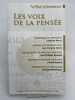 Les Cahiers Villard de Honnecourt. Num&eacute;ro 102. Les voix de la pens&eacute;e. Les Cahiers Villard de Honnecourt ]