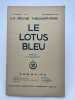 Le Lotus Bleu. Revue th&eacute;osophique fran&ccedil;aise. N&deg;2 novembre 1946. BLAVATSKY H.P.