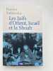 Les Juifs d'Orient, Isra&euml;l et la Shoah. YBLONKA Hanna