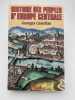 Histoire des peuples d'Europe centrale. CASTELLAN Georges