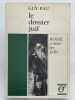 Le dossier juif. Rome contre les Juifs. FAU Guy